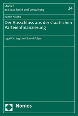 Abbildung von Nikkho | Der Ausschluss aus der staatlichen Parteienfinanzierung | 1. Auflage | 2021 | beck-shop.de