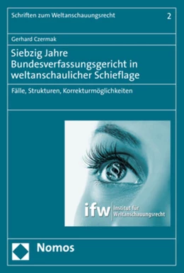 Abbildung von Czermak | Siebzig Jahre Bundesverfassungsgericht in weltanschaulicher Schieflage | 1. Auflage | 2021 | beck-shop.de
