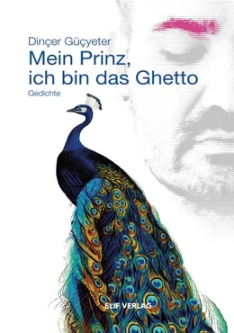 Abbildung von Güçyeter | Mein Prinz, ich bin das Ghetto | 1. Auflage | 2021 | beck-shop.de