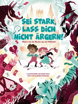Abbildung von Fornasari | Sei stark, lass dich nicht ärgern! | 1. Auflage | 2021 | beck-shop.de