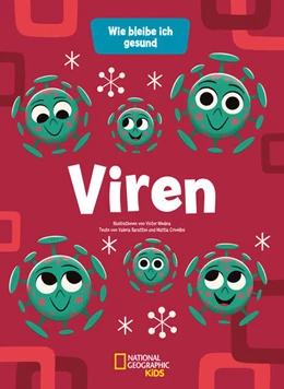 Abbildung von Barattini / Crivellini | Viren: Wie bleibe ich gesund | 1. Auflage | 2021 | beck-shop.de