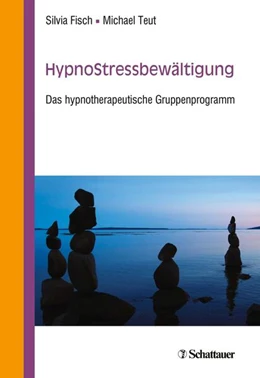 Abbildung von Fisch / Teut | HypnoStressbewältigung | 1. Auflage | 2021 | beck-shop.de