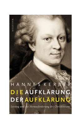 Abbildung von Kerber | Die Aufklärung der Aufklärung | 1. Auflage | 2021 | beck-shop.de