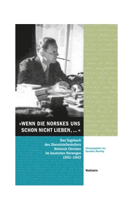 Abbildung von Christen / Wierling | »Wenn die Norskes uns schon nicht lieben, ...« | 1. Auflage | 2021 | beck-shop.de