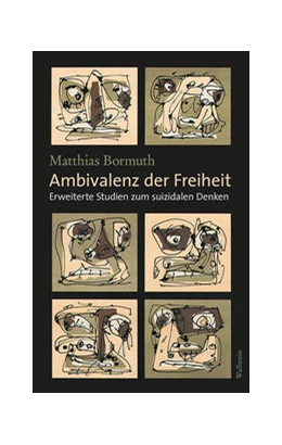 Abbildung von Bormuth | Ambivalenz der Freiheit | 1. Auflage | 2021 | beck-shop.de