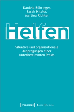 Abbildung von Böhringer / Hitzler | Helfen | 1. Auflage | 2022 | beck-shop.de