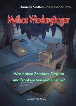 Abbildung von Mattes / Roth | Mythos Wiedergänger | 1. Auflage | 2021 | beck-shop.de