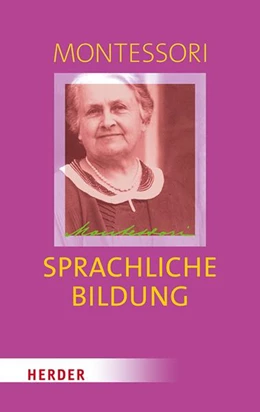 Abbildung von Montessori | Sprachliche Bildung | 1. Auflage | 2021 | beck-shop.de