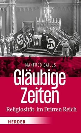 Abbildung von Gailus | Gläubige Zeiten | 1. Auflage | 2021 | beck-shop.de
