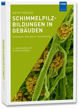 Abbildung von Pregizer | Schimmelpilzbildungen in Gebäuden | 5. Auflage | 2021 | beck-shop.de