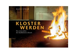 Abbildung von Strub | Kloster werden | 1. Auflage | 2021 | beck-shop.de