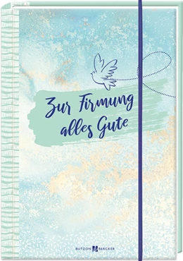 Abbildung von Zur Firmung alles Gute | 1. Auflage | 2022 | beck-shop.de