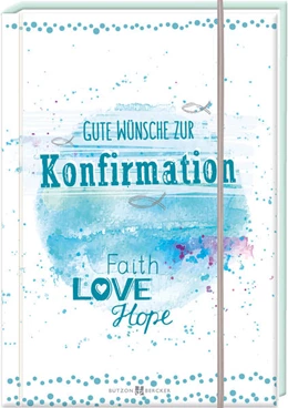 Abbildung von Gute Wünsche zur Konfirmation | 1. Auflage | 2022 | beck-shop.de