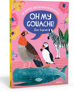 Abbildung von Ingram | Oh My Gouache! | 1. Auflage | 2021 | beck-shop.de