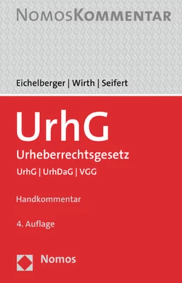 Abbildung von Eichelberger / Wirth | Urheberrechtsgesetz | 4. Auflage | 2021 | beck-shop.de