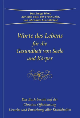 Abbildung von Gabriele | Worte des Lebens für die Gesundheit von Seele und Körper | 11. Auflage | 2020 | beck-shop.de