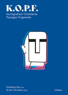 Abbildung von Essl / Uhrmann | K.O.P.F. Kartografisch Orientierte Passagen Fragmente | 1. Auflage | 2021 | beck-shop.de