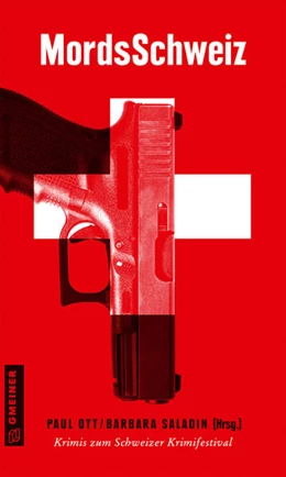 Abbildung von Lascaux / Ott | MordsSchweiz | 2. Auflage | 2021 | beck-shop.de