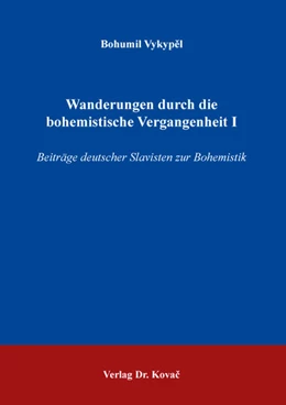 Abbildung von Vykypel | Wanderungen durch die bohemistische Vergangenheit I | 1. Auflage | 2021 | 54 | beck-shop.de