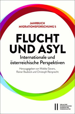 Abbildung von Sievers / Bauböck | Flucht und Asyl - internationale und österreichische Perspektiven | 1. Auflage | 2021 | 5 | beck-shop.de