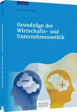 Abbildung von Müller | Grundzüge der Wirtschafts- und Unternehmensethik | 1. Auflage | 2022 | beck-shop.de