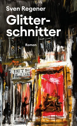 Abbildung von Regener | Glitterschnitter | 1. Auflage | 2021 | beck-shop.de
