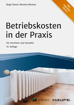 Abbildung von Noack / Westner | Betriebskosten in der Praxis | 10. Auflage | 2023 | beck-shop.de