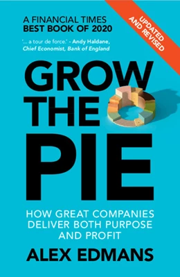 Abbildung von Edmans | Grow the Pie | 1. Auflage | 2021 | beck-shop.de