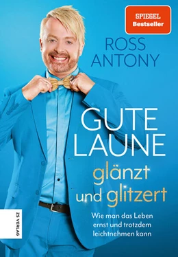 Abbildung von Antony | Gute Laune glänzt und glitzert | 1. Auflage | 2021 | beck-shop.de