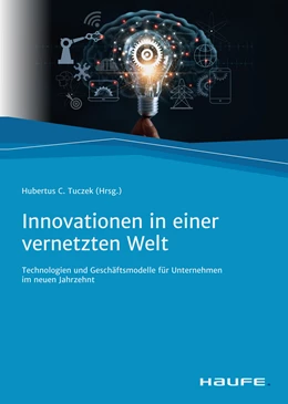 Abbildung von Tuczek | Innovationen in einer vernetzten Welt | 1. Auflage | 2021 | beck-shop.de