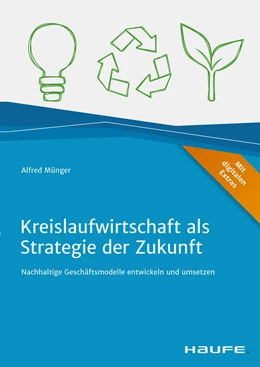 Abbildung von Münger | Kreislaufwirtschaft als Strategie der Zukunft | 1. Auflage | 2021 | beck-shop.de