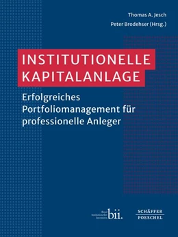 Abbildung von Jesch / Brodehser | Institutionelle Kapitalanlage | 1. Auflage | 2023 | beck-shop.de