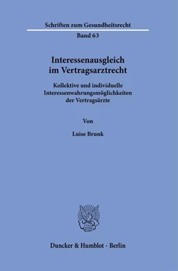Abbildung von Brunk | Interessenausgleich im Vertragsarztrecht. | 1. Auflage | 2021 | beck-shop.de