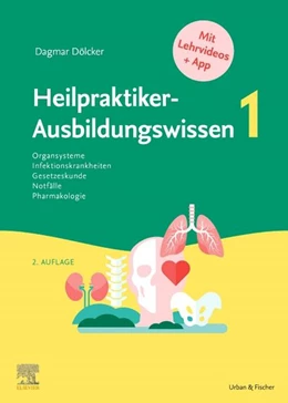 Abbildung von Dölcker | Heilpraktiker-Ausbildungswissen 1 | 2. Auflage | 2021 | beck-shop.de
