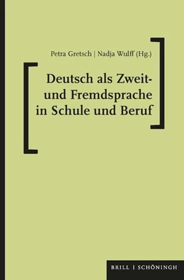 Abbildung von Deutsch als Zweit- und Fremdsprache in Schule und Beruf | 1. Auflage | 2021 | beck-shop.de