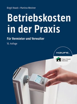 Abbildung von Noack / Westner | Betriebskosten in der Praxis | 10. Auflage | 2023 | beck-shop.de