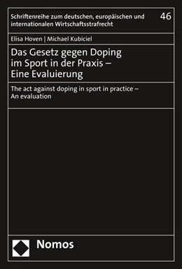 Abbildung von Hoven / Kubiciel | Das Gesetz gegen Doping im Sport in der Praxis – Eine Evaluierung | 1. Auflage | 2021 | 46 | beck-shop.de
