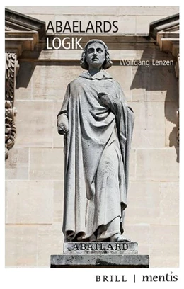 Abbildung von Lenzen | Abaelards Logik | 1. Auflage | 2021 | beck-shop.de