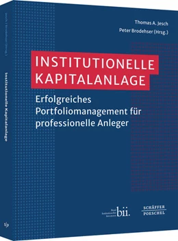 Abbildung von Jesch / Brodehser | Institutionelle Kapitalanlage | 1. Auflage | 2023 | beck-shop.de