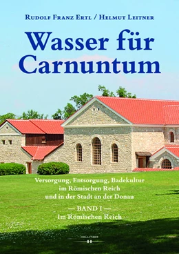 Abbildung von Ertl | Wasser für Carnuntum | 1. Auflage | 2023 | beck-shop.de