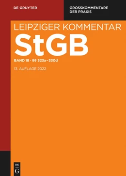 Abbildung von Leipziger Kommentar Strafgesetzbuch: StGB, Band 18: §§ 323a-330d | 1. Auflage | 2021 | beck-shop.de