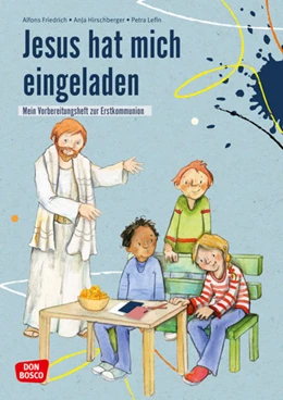 Abbildung von Friedrich / Hirschberger | Jesus hat mich eingeladen | 3. Auflage | 2024 | beck-shop.de