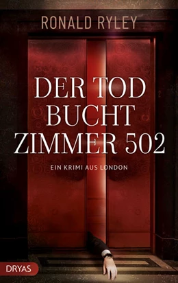 Abbildung von Ryley | Der Tod bucht Zimmer 502 | 1. Auflage | 2021 | beck-shop.de
