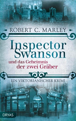 Abbildung von Marley | Inspector Swanson und das Geheimnis der zwei Gräber | 1. Auflage | 2021 | beck-shop.de