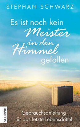 Abbildung von Schwarz / Seul | Es ist noch kein Meister in den Himmel gefallen | 1. Auflage | 2021 | beck-shop.de