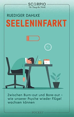 Abbildung von Dahlke | Seeleninfarkt | 1. Auflage | 2021 | beck-shop.de