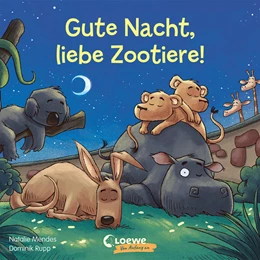 Abbildung von Mendes | Gute Nacht, liebe Zootiere! | 1. Auflage | 2021 | beck-shop.de
