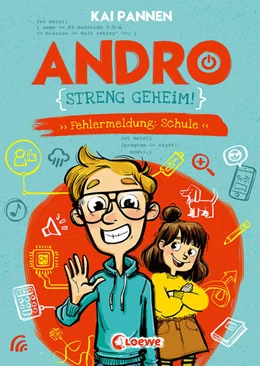Abbildung von Pannen | Andro, streng geheim! (Band 1) - Fehlermeldung: Schule | 1. Auflage | 2021 | beck-shop.de