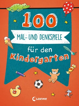 Abbildung von 100 Mal- und Denkspiele für den Kindergarten | 1. Auflage | 2021 | beck-shop.de