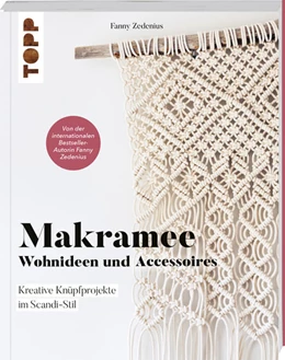 Abbildung von Zedenius | Makramee - Wohnideen und Accessoires | 1. Auflage | 2021 | beck-shop.de